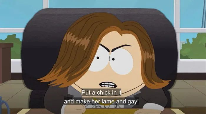 Cartman from South Park dressed as Kathleen Kennedy saying, "Put a chick in it and make her lame and gay."